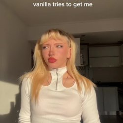 Me when someone vanilla tried to get me