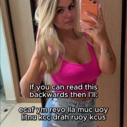 Let me know if you're able to read it backwards