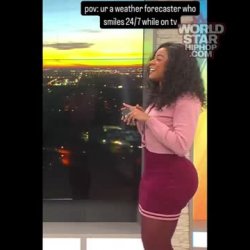 Weather channel newswoman got me tuning in EVERYDAY