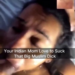You got video message of your muslim bully fucking your indian moms throat
