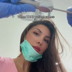 POV: When 'that patient comes in