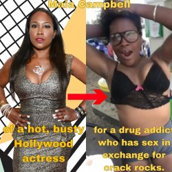 Maia Campbell, the busty actress, became a drug addict and has sex for crack cocaine