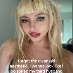 I wanna look like I poisoned my third husband and got away with it