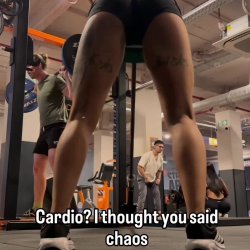 Cardio? I thought you said chaos